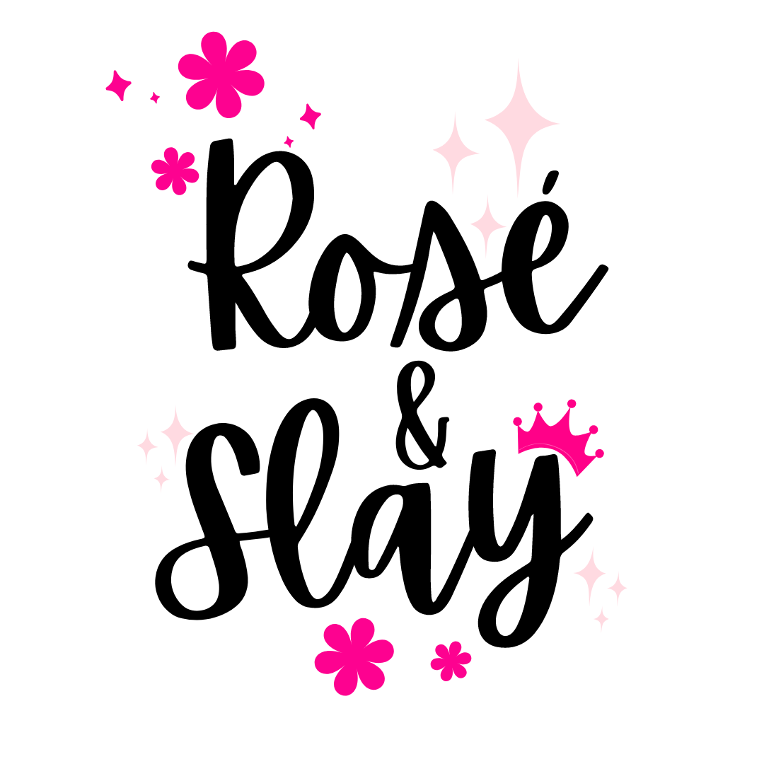 Rosé & Slay Sticker (I2)