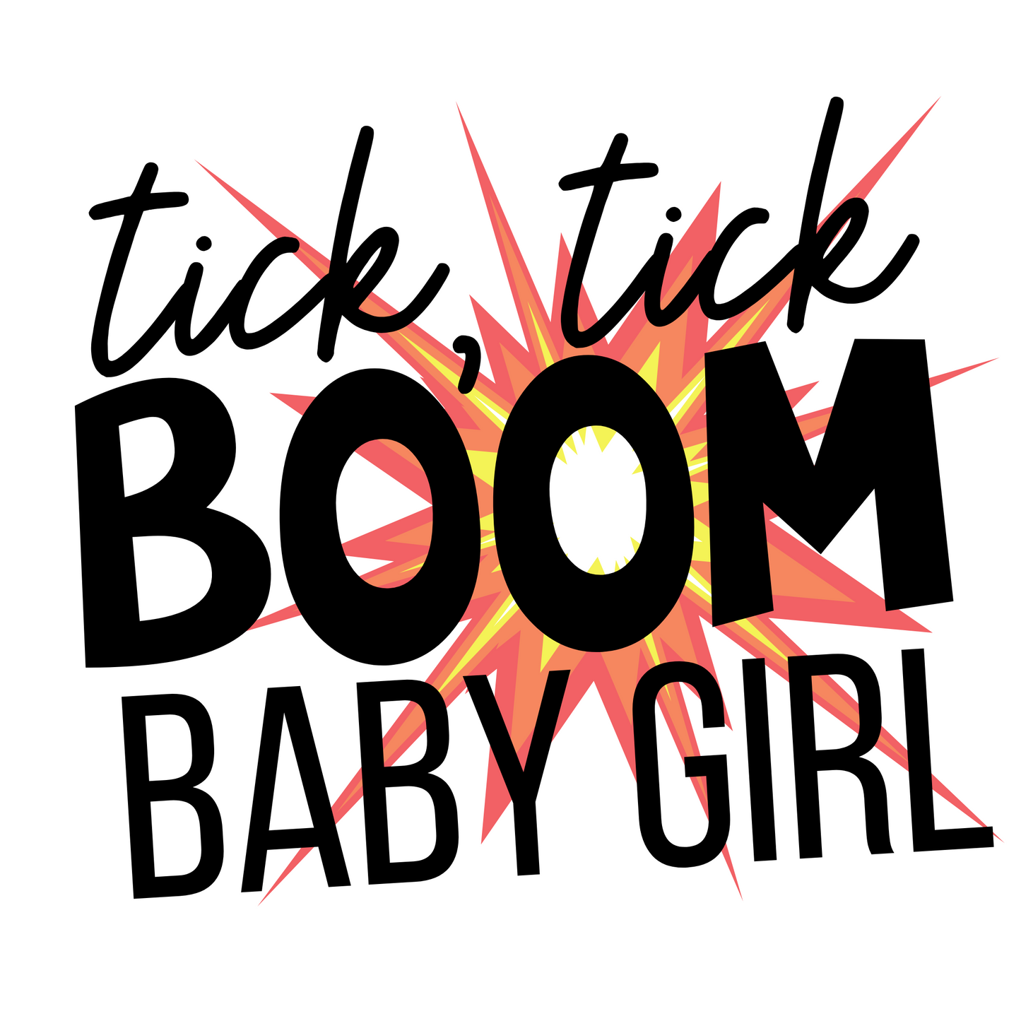 Tick Tick Boom Sticker (E7)