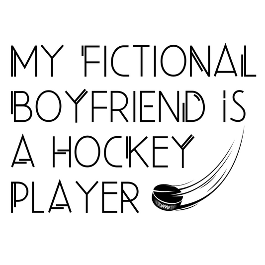 My Fictional Boyfriend is a Hockey Player Sticker (C4)