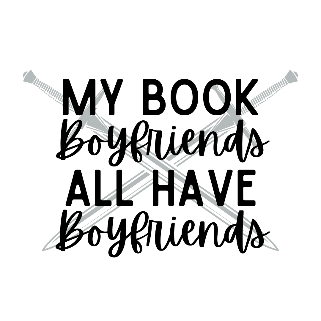 My Book Boyfriends All Have Boyfriends Sticker (C3) – Emily Rath Books